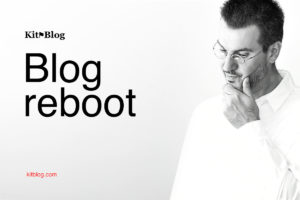 KitBlog.com — Reboot