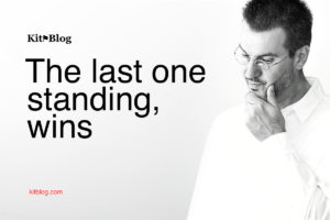 KitBlog.com — The last one standing, wins